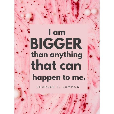 Charles F. Lummus Quote: I am Bigger Black Modern Wood Framed Art Print with Double Matting by ArtsyQuotes