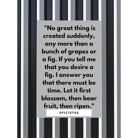 Epictetus Quote: No Great Thing White Modern Wood Framed Art Print by ArtsyQuotes