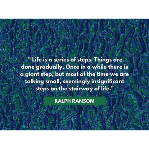 Ralph Ransom Quote: Life White Modern Wood Framed Art Print by ArtsyQuotes