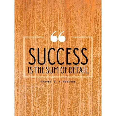 Harvey S. Firestone Quote: Success White Modern Wood Framed Art Print by ArtsyQuotes