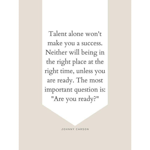 Johnny Carson Quote: Talent Alone Black Modern Wood Framed Art Print by ArtsyQuotes