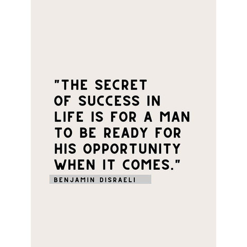 Benjamin Disraeli Quote: Secret of Success Gold Ornate Wood Framed Art Print with Double Matting by ArtsyQuotes