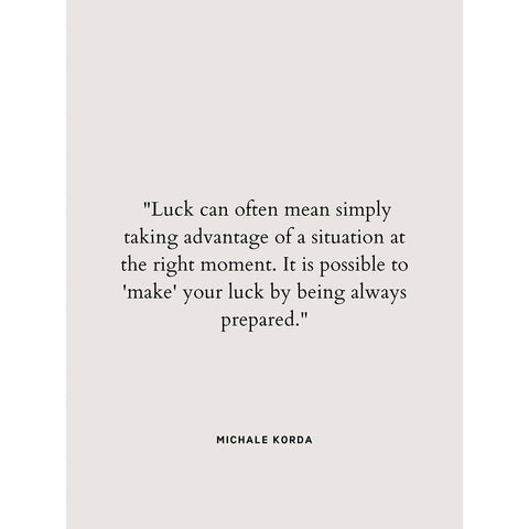 Michale Korda Quote: Taking Advantage White Modern Wood Framed Art Print by ArtsyQuotes