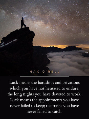 Max ORell Quote: Luck means Black Ornate Wood Framed Art Print with Double Matting by ArtsyQuotes