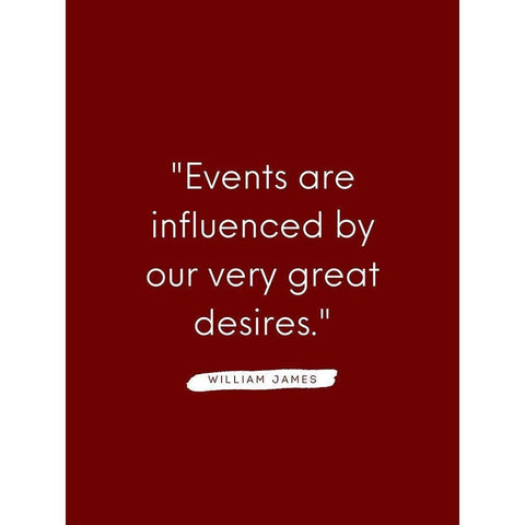 William James Quote: Very Great Desires Black Modern Wood Framed Art Print with Double Matting by ArtsyQuotes