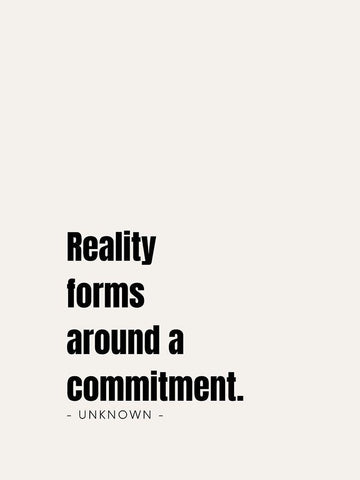 Artsy Quotes Quote: Commitment Black Ornate Wood Framed Art Print with Double Matting by ArtsyQuotes
