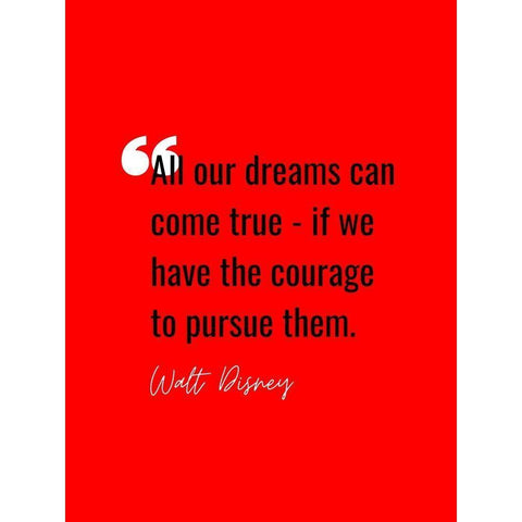 Walt Disney Quote: All of Our Dreams White Modern Wood Framed Art Print by ArtsyQuotes