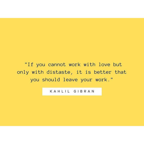 Kahlil Gibran Quote: Work with Love Black Modern Wood Framed Art Print with Double Matting by ArtsyQuotes