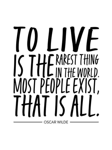 Oscar Wilde Quote: Most People Exist White Modern Wood Framed Art Print with Double Matting by ArtsyQuotes