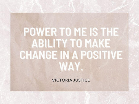 Victoria Justice Quote: Positive Way White Modern Wood Framed Art Print with Double Matting by ArtsyQuotes