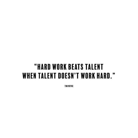 Tim Notke Quote: Hard Work Gold Ornate Wood Framed Art Print with Double Matting by ArtsyQuotes