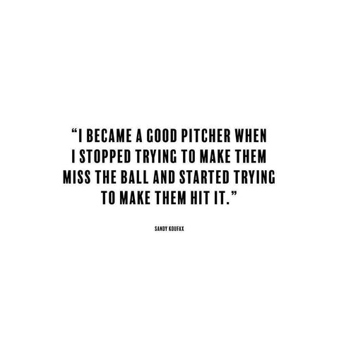 Sandy Koufax Quote: Good Pitcher Black Modern Wood Framed Art Print by ArtsyQuotes