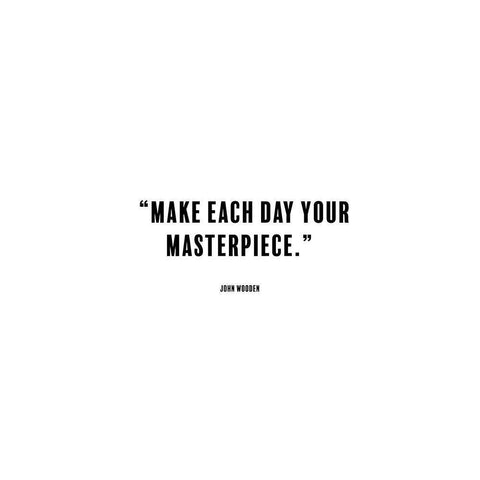 John Wooden Quote: Masterpiece White Modern Wood Framed Art Print by ArtsyQuotes