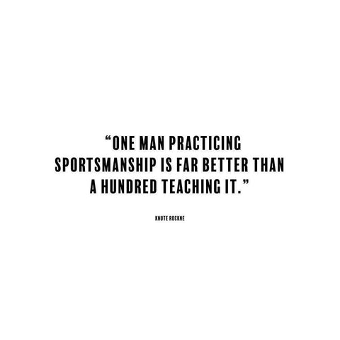 Knute Rockne Quote: Sportsmanship Black Modern Wood Framed Art Print by ArtsyQuotes