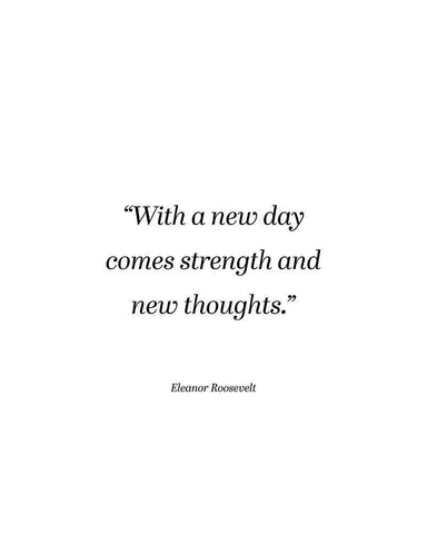 Eleanor Roosevelt Quote: Strength and New Thoughts Black Ornate Wood Framed Art Print with Double Matting by ArtsyQuotes