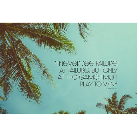 Tom Hopkins Quote: Play to Win Black Modern Wood Framed Art Print by ArtsyQuotes