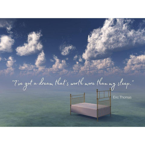 Eric Thomas Quote: Ive Got a Dream White Modern Wood Framed Art Print by ArtsyQuotes