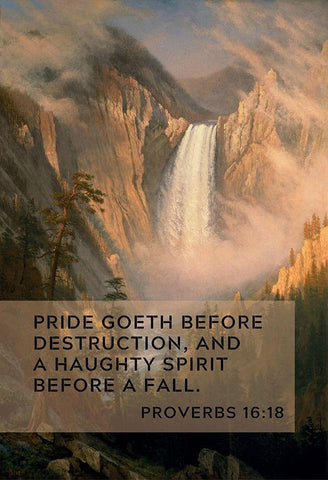 Bible Verse Quote Proverbs 16:18, Albert Bierstadt - Yellowstone Falls White Modern Wood Framed Art Print with Double Matting by ArtsyQuotes