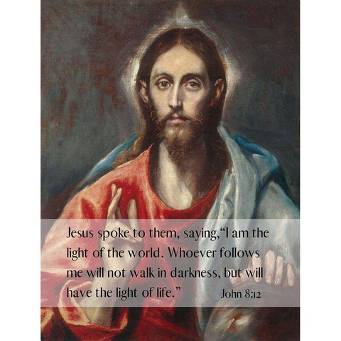 Bible Verse Quote John 8:12, El Greco - Christ Blessing the Savior of the World White Modern Wood Framed Art Print by ArtsyQuotes