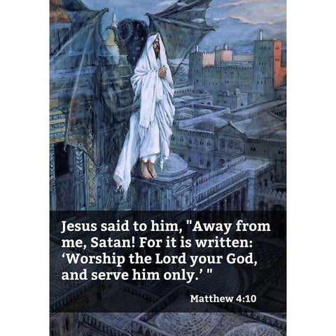 Bible Verse Quote Matthew 4:10, James Tissot - Satan Tried to Tempt Jesus Black Modern Wood Framed Art Print by ArtsyQuotes
