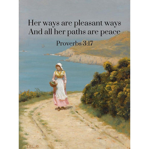 Bible Verse Quote Proverbs 3:17, Edmund Blair Leighton - Girl on a Coastal Path Black Modern Wood Framed Art Print with Double Matting by ArtsyQuotes