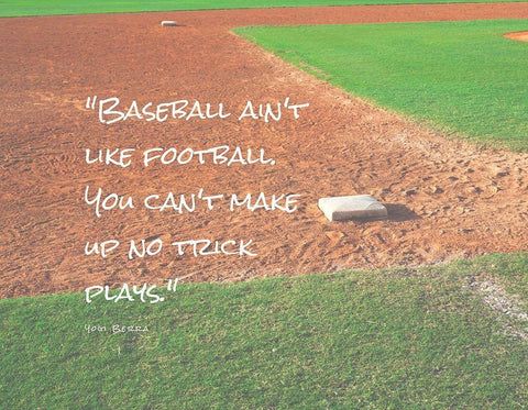 Yogi Berra Quote: No Trick Plays White Modern Wood Framed Art Print with Double Matting by ArtsyQuotes