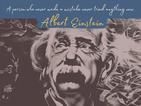 Albert Einstein Quote: Never Made a Mistake White Modern Wood Framed Art Print with Double Matting by ArtsyQuotes