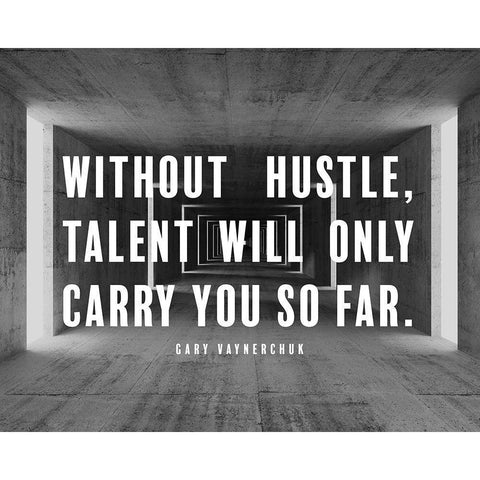 Gary Vaynerchuk Quote: Without Hustle Black Modern Wood Framed Art Print with Double Matting by ArtsyQuotes