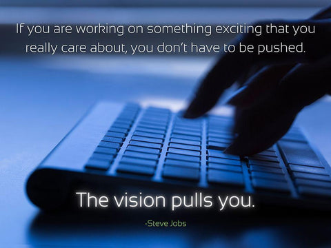 Steve Jobs Quote: The Vision White Modern Wood Framed Art Print with Double Matting by ArtsyQuotes