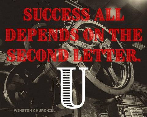 Winston Churchill Quote: Success Depends Black Ornate Wood Framed Art Print with Double Matting by ArtsyQuotes