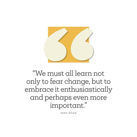 Tony Hsieh Quote: Fear Change Black Ornate Wood Framed Art Print with Double Matting by ArtsyQuotes