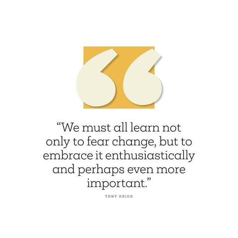 Tony Hsieh Quote: Fear Change Black Modern Wood Framed Art Print by ArtsyQuotes