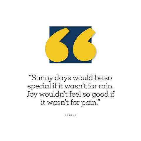 50 Cent Quote: Sunny Days Black Ornate Wood Framed Art Print with Double Matting by ArtsyQuotes