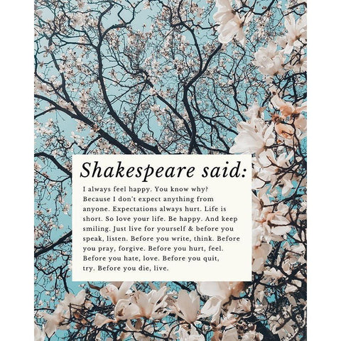 William Shakespeare Quote: Feel Happy White Modern Wood Framed Art Print by ArtsyQuotes