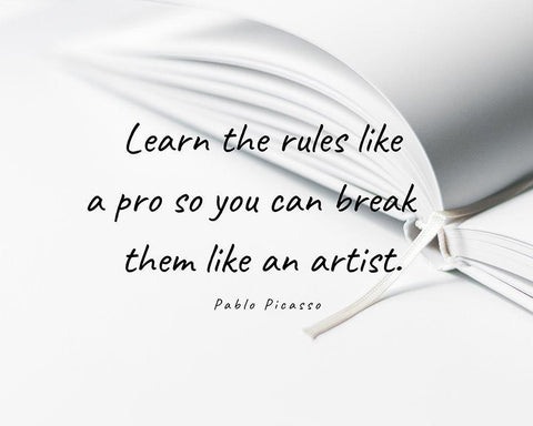 Pablo Picasso Quote: Learn the Rules White Modern Wood Framed Art Print with Double Matting by ArtsyQuotes