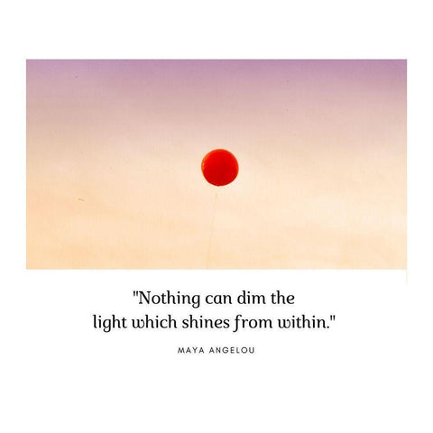 Maya Angelou Quote: Nothing Can Dim the Light White Modern Wood Framed Art Print by ArtsyQuotes