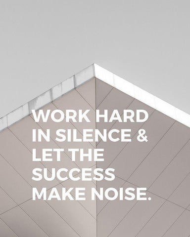 ArtsyQuotes Quote: Work Hard in Silence Black Ornate Wood Framed Art Print with Double Matting by ArtsyQuotes