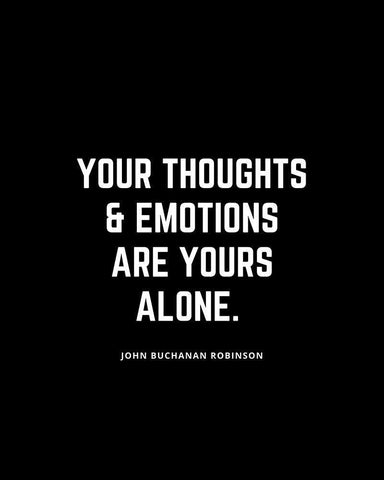 John Buchanan Robinson Quote: Your Thoughts White Modern Wood Framed Art Print with Double Matting by ArtsyQuotes