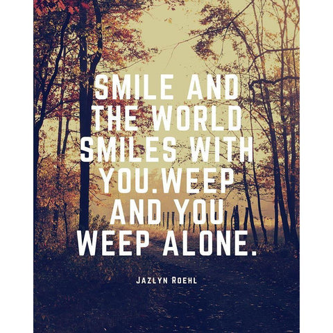Jazlyn Roehl Quote: The World Smiles White Modern Wood Framed Art Print by ArtsyQuotes