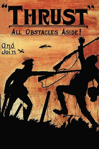 WWI: Thrust All Obstacles Aside! White Modern Wood Framed Art Print with Double Matting by Topple, W.