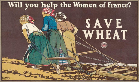 Will You Help the Women of France? Save Wheat, 1918 Black Ornate Wood Framed Art Print with Double Matting by Penfield, Edward