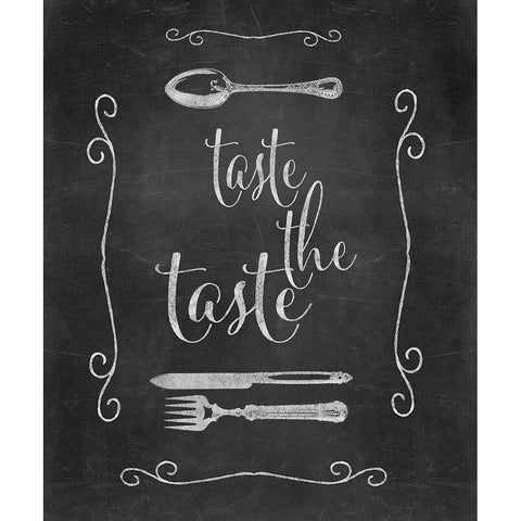 Chalkboard Taste the Taste White Modern Wood Framed Art Print by Haase, Andrea