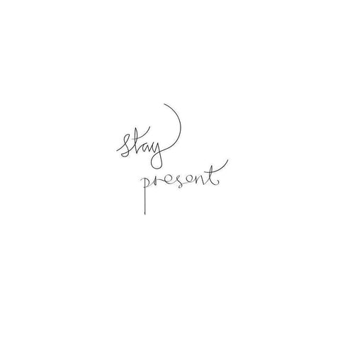 Stay Present Black Modern Wood Framed Art Print with Double Matting by Artographie Studio