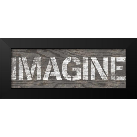 Imagine Black Modern Wood Framed Art Print by Harbick, N