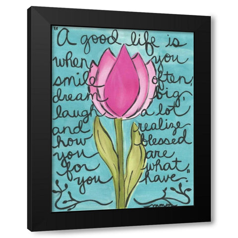 A Good Life Black Modern Wood Framed Art Print with Double Matting by Martin, Monica