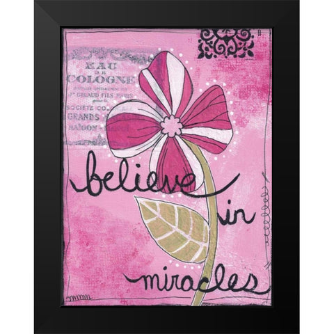 Believe In Miracles Black Modern Wood Framed Art Print by Martin, Monica