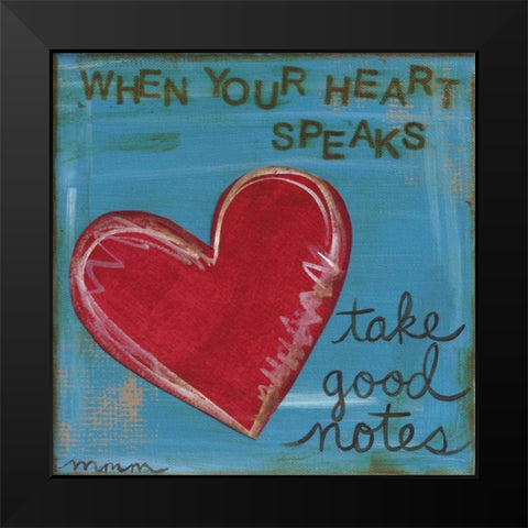 Heart Speaks Black Modern Wood Framed Art Print by Martin, Monica