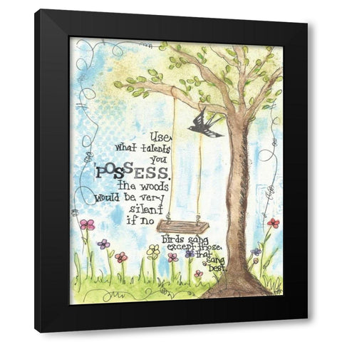 Talents You Possess Black Modern Wood Framed Art Print with Double Matting by Martin, Monica