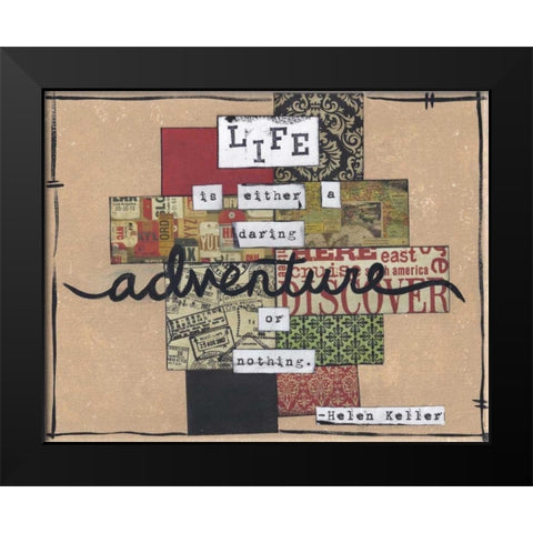 Life Is An Adventure Black Modern Wood Framed Art Print by Martin, Monica