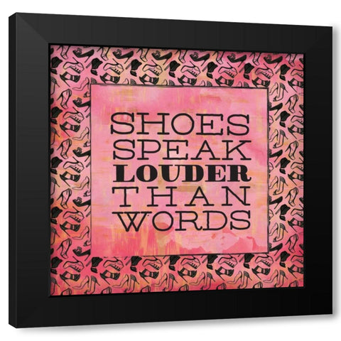 Shoes Speak Black Modern Wood Framed Art Print with Double Matting by Sta Teresa, Ashley
